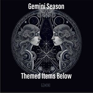 Gemini Themed Items Below
